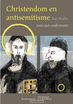 CHRISTENDOM EN ANTISEMITISME - WALLET, BART - 9789023951971