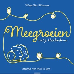 MEEGROEIEN MET JE KLEINKINDEREN - BOS - MEEUWSEN, MARJA - 9789023952206