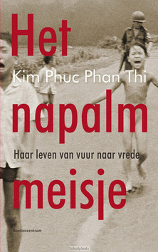 HET NAPALMMEISJE - PHUC PHAN THI, KIM - 9789023952275