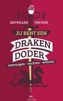 JIJ BENT EEN DRAKENDODER - DIJK, JAN-WILLEM VAN - 9789023952398