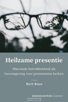 HEILZAME PRESENTIE - ROOR, BERT - 9789023955009