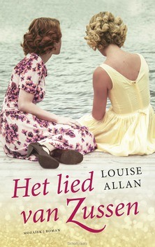 HET LIED VAN ZUSSEN - ALLAN, LOUISE - 9789023955559