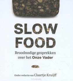 SLOWFOOD - KRUIJFF, CLAARTJE - 9789023956426