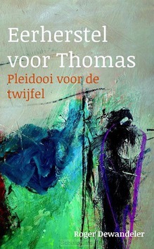 EERHERSTEL VOOR THOMAS - DEWANDELER, ROGER - 9789023956815