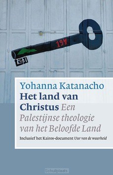 HET LAND VAN CHRISTUS - KATANACHO, YOLANDA - 9789023956884
