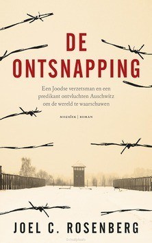 DE ONTSNAPPING - ROSENBERG, JOEL C. - 9789023957348