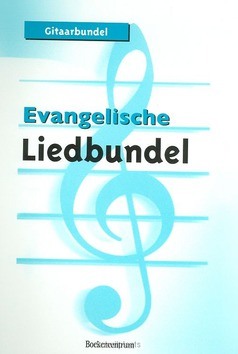 EVANGELISCHE LIEDBUNDEL GITAARBUNDEL - 9789023965619