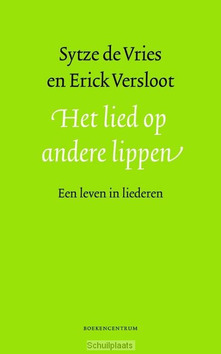 LIED OP ANDERE LIPPEN - VRIES, SYTZE / VERSLOOT, ERICK - 9789023970217