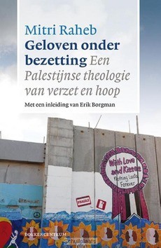 GELOVEN ONDER BEZETTING - RAHEB, MITRI - 9789023970224