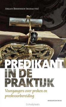 Predikant in de praktijk - 9789023970453