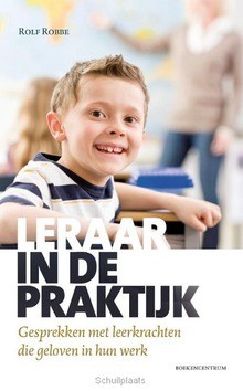 LERAAR IN DE PRAKTIJK - ROBBE, ROLF - 9789023970767