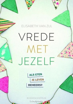 VREDE MET JEZELF - ZIJL, ELISABETH VAN - 9789023971269