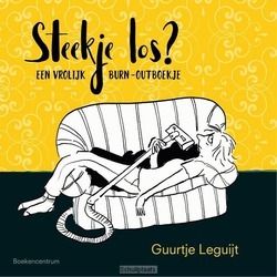 STEEKJE LOS ? - LEGUIJT, GUURTJE - 9789023971283