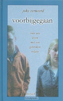 VOORBIJGEGAAN - VERWEERD - 9789023990932