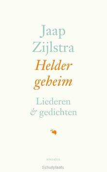 HELDER GEHEIM - ZIJLSTRA, JAAP - 9789023994923