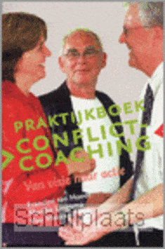PRAKTIJKBOEK CONFLICTCOACHING - HOEDT, F. TEN - 9789024416837