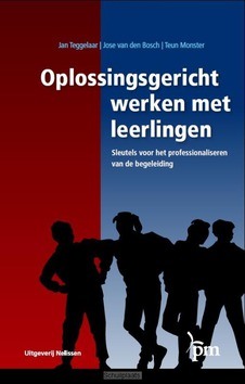OPLOSSINGSGERICHT WERKEN MET LEERLINGEN - TEGGELAAR, JAN - 9789024418558