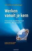 WERKEN VANUIT JE KERN + CD-ROM - EVELEIN, FRITS - 9789024418688