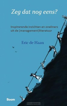 ZEG DAT NOG EENS? - HAAN, ERIC DE - 9789024434930