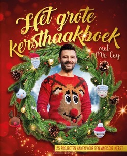 HET GROTE KERSTHAAKBOEK MET MR. CEY - MR. CEY - 9789024594825