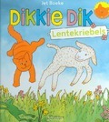 DIKKIE DIK LENTEKRIEBELS - BOEKE, JET - 9789025753559