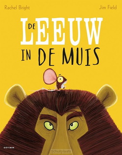 DE LEEUW IN DE MUIS - BRIGHT, RACHEL - 9789025766146