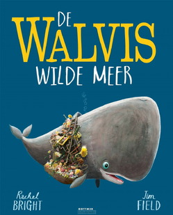 DE WALVIS WILDE MEER - BRIGHT, RACHEL - 9789025774257