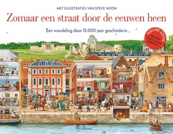 ZOMAAR EEN STRAAT DOOR DE EEUWEN HEEN - MILLARD, ANNE - 9789025775254