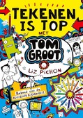 TEKENEN IS TOP MET TOM GROOT - PICHON, LIZ - 9789025777074