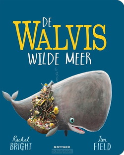DE WALVIS WILDE MEER - BRIGHT, RACHEL - 9789025781934