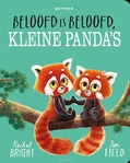 BELOOFD IS BELOOFD, KLEINE PANDA'S - BRIGHT, RACHEL - 9789025782689