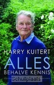 ALLES BEHALVE KENNIS