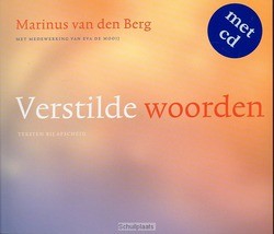 VERSTILDE WOORDEN - BERG, MARINUS VAN DEN - 9789025902056