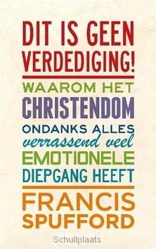 DIT IS GEEN VERDEDIGING! - SPUFFORD, FRANCIS - 9789025903060