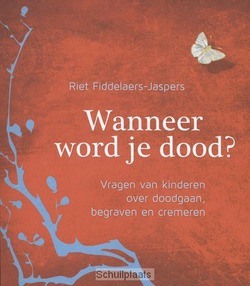 WANNEER WORD JE DOOD? - FIDDELAERS-J, RIET - 9789025903275