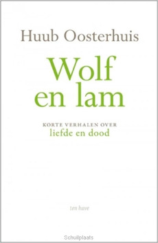 Wolf en Lam - Oosterhuis, Huub - 9789025905217