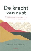 DE KRACHT VAN RUST