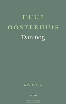 DAN NOG - OOSTERHUIS, HUUB - 9789025913243