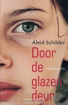 DOOR DE GLAZEN DEUR - SCHILDER, A. - 9789025961503