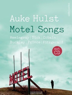 MOTEL SONGS - HULST, AUKE - 9789026339653