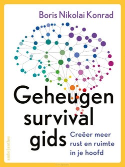 GEHEUGENSURVIVALGIDS - KONRAD, BORIS NIKOLAI - 9789026354342