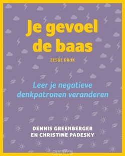 JE GEVOEL DE BAAS - GREENBERGER, DENNIS; PADESKY, CHRISTINE - 9789026522826