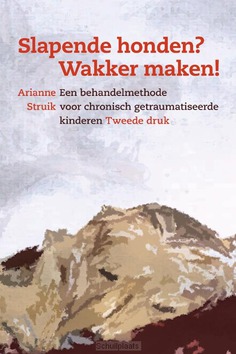 SLAPENDE HONDEN? WAKKER MAKEN! - STRUIK, ARIANNE - 9789026522833