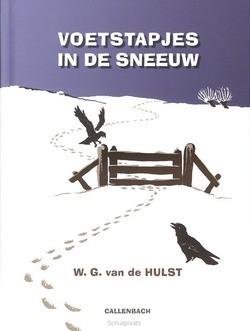 VOETSTAPJES IN DE SNEEUW - HULST, W.G. VAN DE - 9789026609053