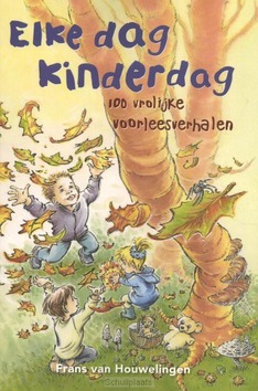 ELKE DAG KINDERDAG - HOUWELINGEN, FRANS VAN - 9789026622915