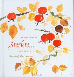 STERKTE ... IS WAT IK JE WENS - SIPKES S - 9789026927836