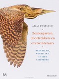ZOMERGASTEN, DOORTREKKERS EN OVERWINTERA