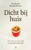 DICHT BIJ HUIS