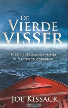 DE VIERDE VISSER - KISSACK, J. - 9789029706766