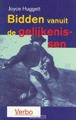 BIDDEN VANUIT DE GELIJKENISSEN